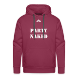 Party Naked Hoodie - burgundy