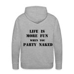 Party Naked Hoodie - heather grey