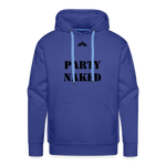 Party Naked Hoodie - royal blue