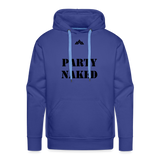 Party Naked Hoodie - royal blue